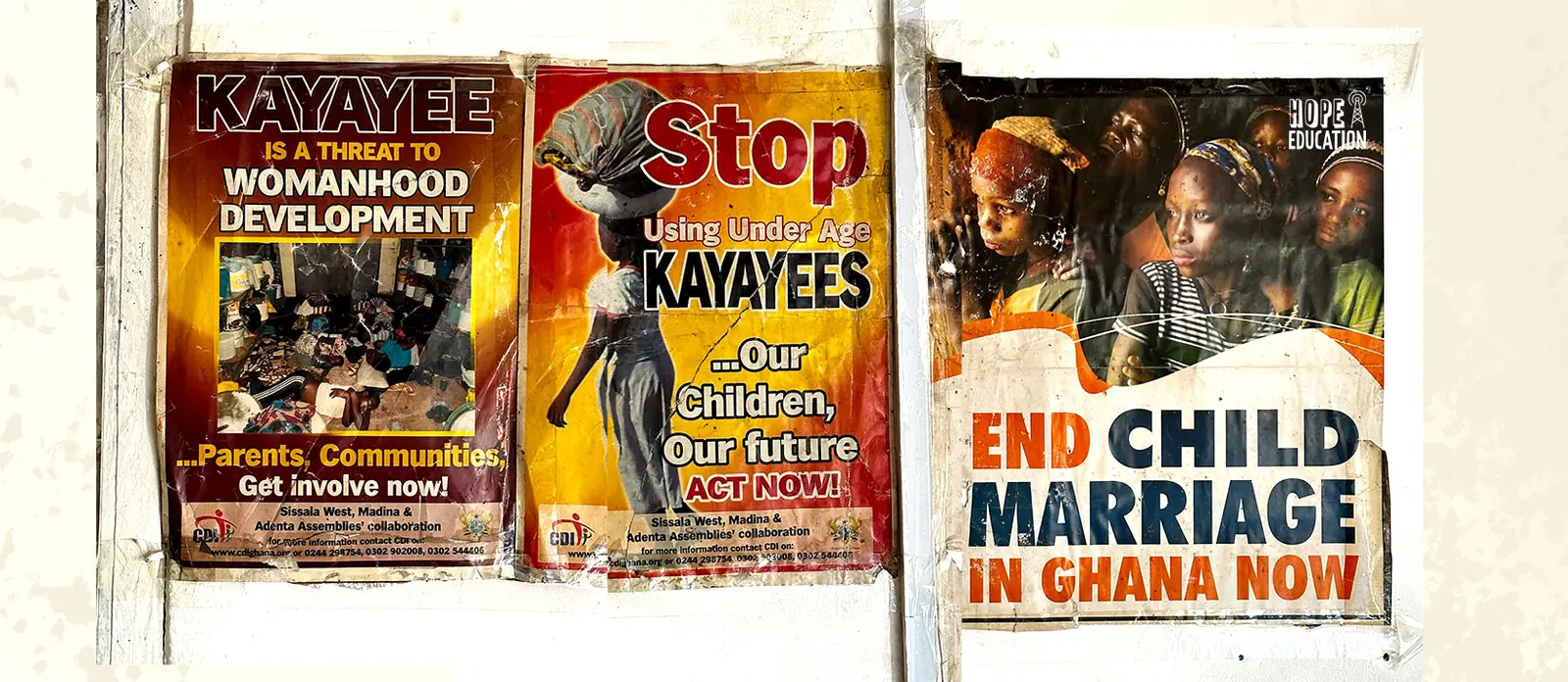 Posters from anti-trafficking campaigns in Ghana showing kayaye and anti-child marriage messaging.