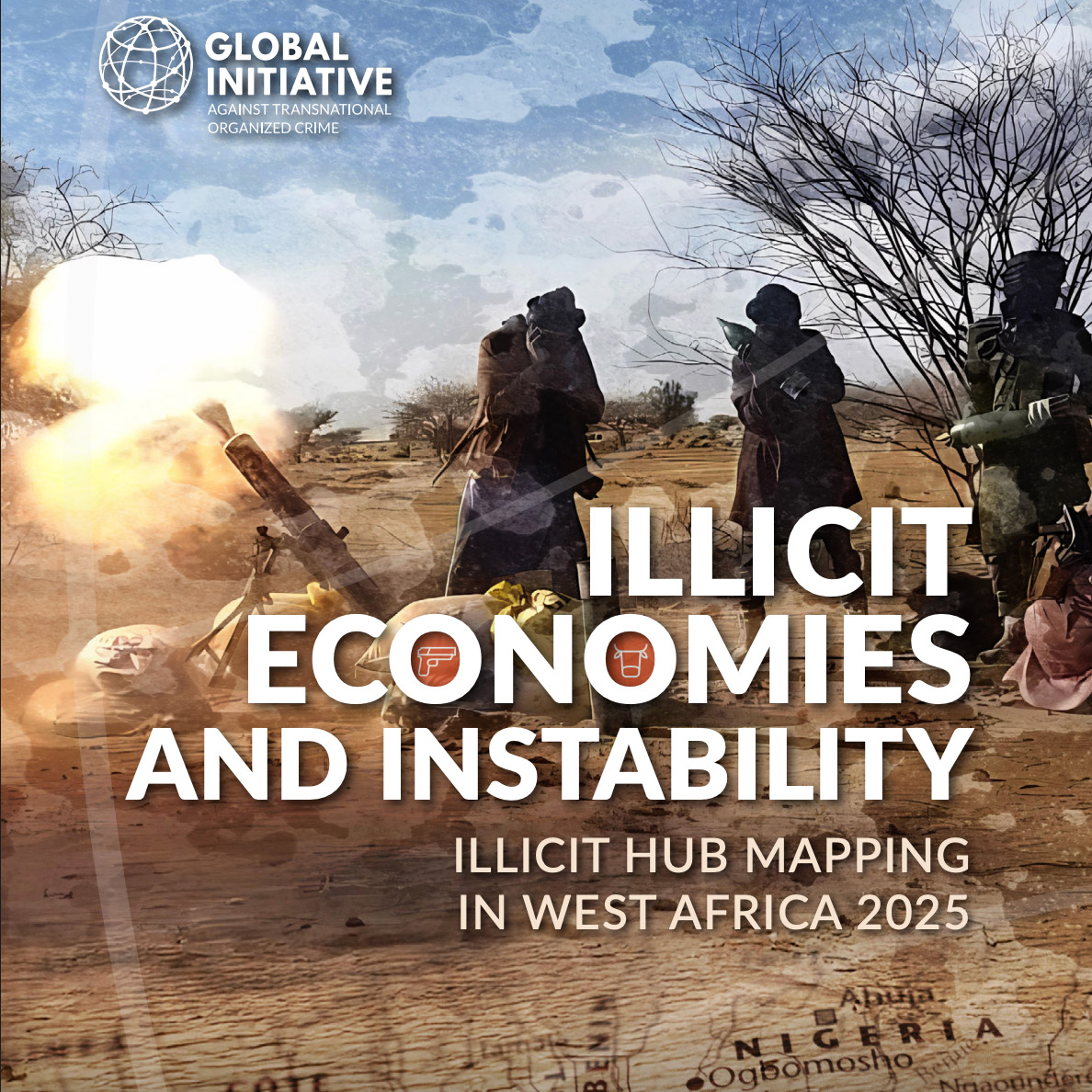 Illicit Economies and Instability: Illicit Hub Mapping in West Africa 2025